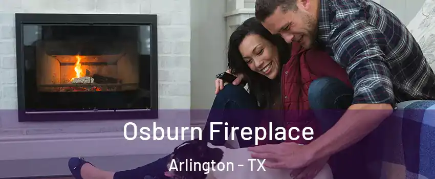 Osburn Fireplace Arlington - TX